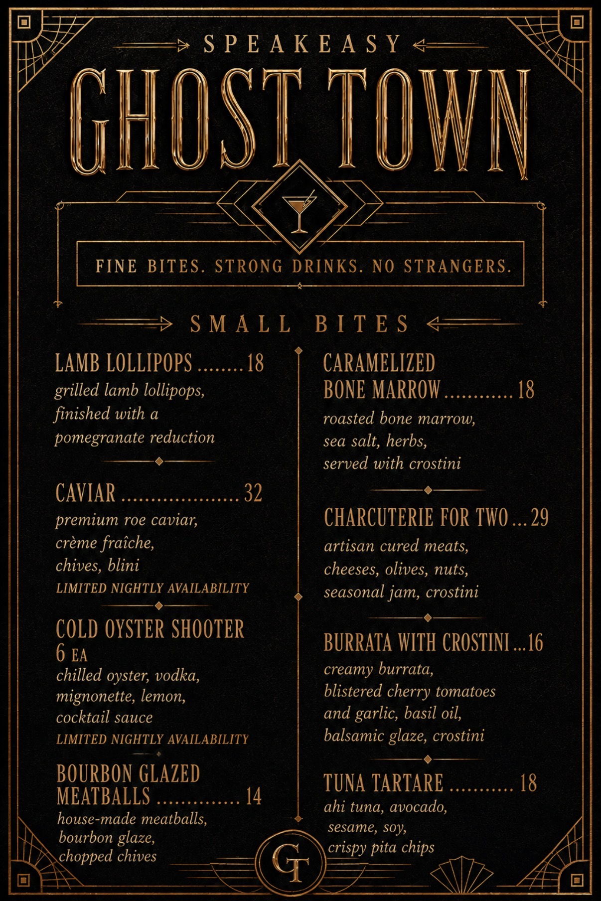 Ghost Town Speakeasy Small Bites menu — Lamb Lollipops, Caviar, Cold Oyster Shooter, Bourbon Glazed Meatballs, Caramelized Bone Marrow, Charcuterie for Two, Burrata with Crostini, Tuna Tartare